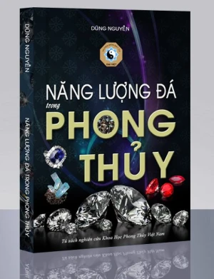 Năng Lượng Của Đá Trong Phong Thủy Dũng Nguyễn