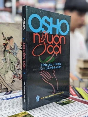 Nguồn Cội Tình Yêu Tự Do Được Là Chính Mình - Nansen Osho