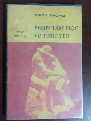 Phân Tâm Học Về Tình Yêu - Erich Fromm
