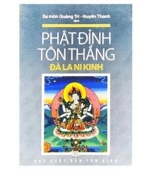 Phật Đảnh Tôn Thắng Đà La Ni (Phật Đỉnh Tôn Thắng Pháp Kinh)