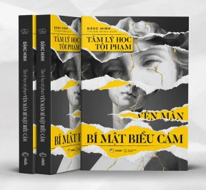 Tâm Lý Học Tội Phạm Vén Màn Bí Mật Biểu Cảm - Đặng Minh