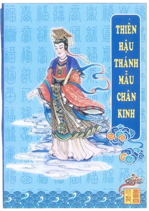 Thiên Hậu Chân Kinh (Thiên Hậu Thánh Mẫu Cứu Khổ Chân Kinh)