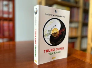 Trung Dung Tân Khảo - Nhân Tử Nguyễn Văn Thọ