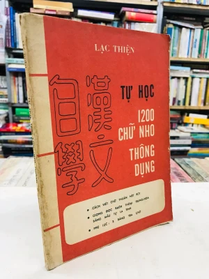 Tự Học 1200 Chữ Nho Thông Dụng - Lạc Thiện