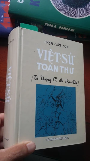 Việt Sử Toàn Thư (Từ Thượng Cổ Đến Hiện Đại) - Phạm Văn Sơn