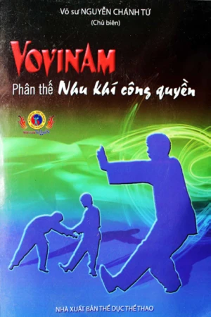Vovinam Phân Thế Nhu Khí Công Quyền