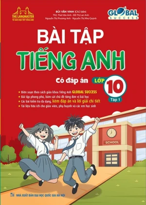 BÀI TẬP TIẾNG ANH LỚP 10 - TẬP 1 (Có đáp án
