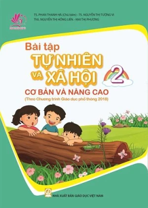 Bài tập Tự nhiên và Xã hội cơ bản và nâng cao lớp 2 (Theo chương trình GDPT 2018)