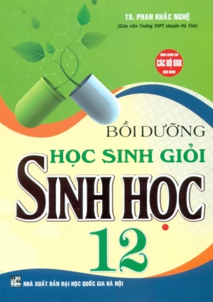 BỒI DƯỠNG HỌC SINH GIỎI SINH HỌC LỚP 12