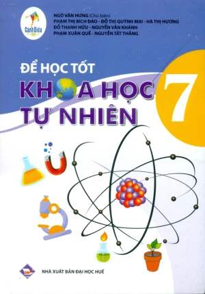 ĐỂ HỌC TỐT KHOA HỌC TỰ NHIÊN LỚP 7 (Cánh Diều)