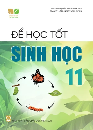 ĐỂ HỌC TỐT SINH HỌC LỚP 11