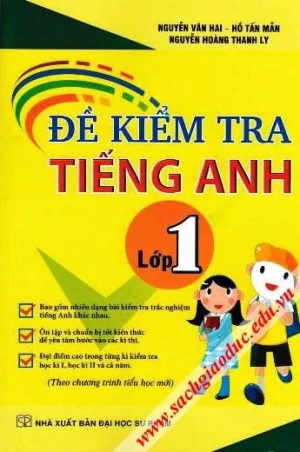 ĐỀ KIỂM TRA TIẾNG ANH LỚP 1 (Dùng chung cho các bộ SGK hiện hành)