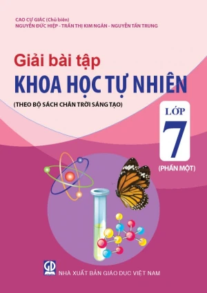 GIẢI BÀI TẬP KHOA HỌC TỰ NHIÊN LỚP 7