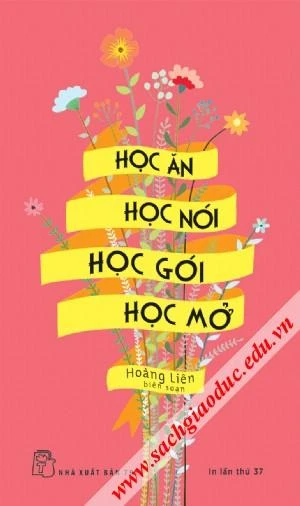 Học ăn, học nói, học gói, học mở