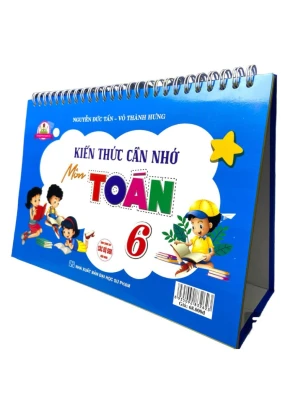 KIẾN THỨC CẦN NHỚ MÔN TOÁN LỚP 6