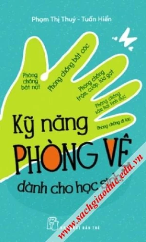 Kỹ năng phòng vệ dành cho học sinh