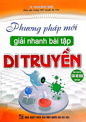 PHƯƠNG PHÁP MỚI GIẢI NHANH BÀI TẬP DI TRUYỀN