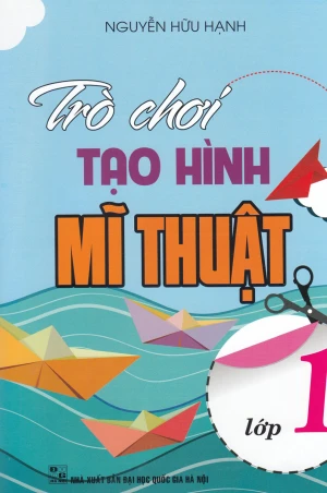 Trò chơi tạo hình Mĩ thuật lớp 1