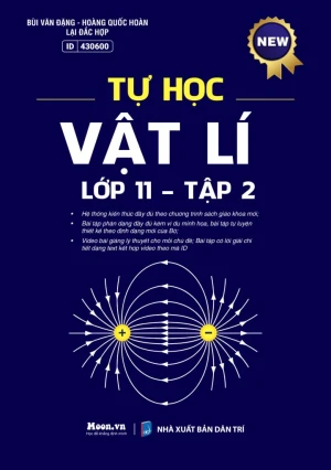 TỰ HỌC VẬT LÍ LỚP 11