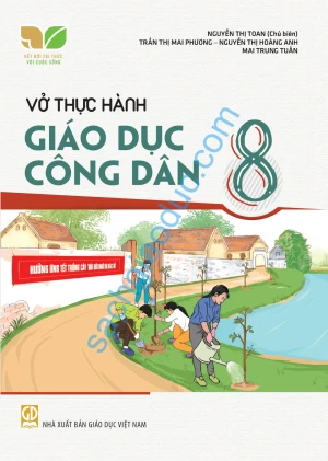 VỞ THỰC HÀNH GIÁO DỤC CÔNG DÂN LỚP 8