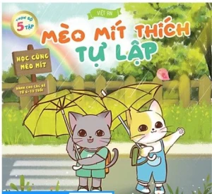 Mèo Mít thích tự lập
