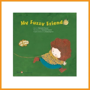 Bạn Fuzzy của tớ (The Seeds of love: My Fuzzy Friend)