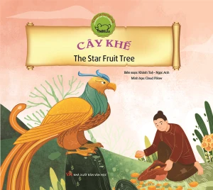 Cổ tích Việt Nam song ngữ: Cây Khế