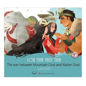 Cổ tích Việt Nam song ngữ: Sơn Tinh Thủy Tinh