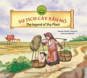 Cổ tích Việt Nam song ngữ: Sự tích cây xấu hổ (Tái bản)