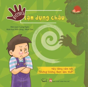 Đừng lạm dụng cháu (Tái bản)