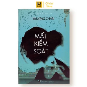 Sách Tiểu Thuyết Trinh Thám - Mất Kiểm Soát (Bìa Cứng) - Phúc Minh Books