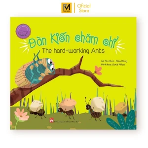 Sách Truyện Ngụ Ngôn Cho Bé Song Ngữ Anh - Việt: Đàn Kiến Chăm Chỉ