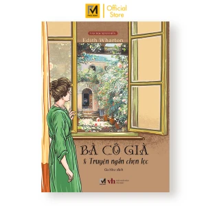 Sách Văn Học Kinh Điển - Bà Cô Già - Edith Wharton