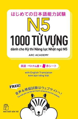 1000  Từ Vựng Cần Thiết Cho Kỳ Thi Năng Lực Nhật Ngữ N5c