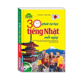 30 phút tự học tiếng Nhật mỗi ngày (Sách in màu kèm CD)