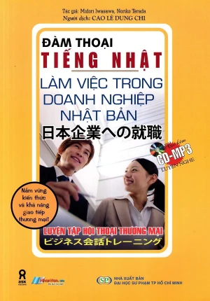 Đàm Thoại Tiếng Nhật - Làm Việc Trong Doanh Nghiệp Nhật Bản