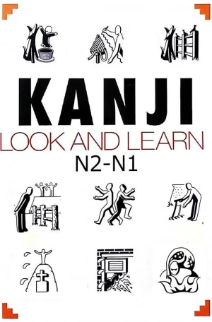 Kanji Look and Learn N2