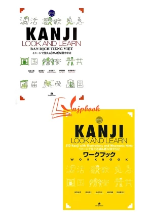 Kanji Look and Learn N45 512 chữ Hán Tiếng Việt (Bộ 2 quyển)