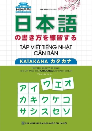 Tập viết tiếng Nhật căn bản KATAKANA (Tái Bản)