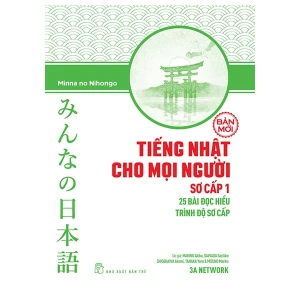 Tiếng Nhật Cho Mọi Người Sơ Cấp 1 25 Bài đọc hiểu (Bản mới)