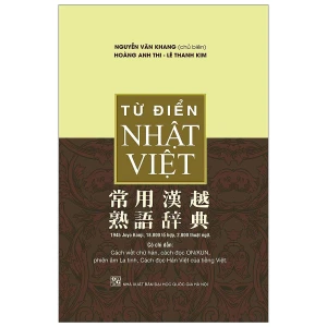 Từ Điển Nhật Việt (Bìa mềm) - Nguyễn Văn Khang