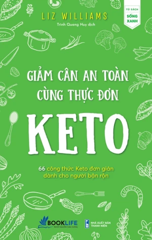 GIẢM CÂN AN TOÀN CÙNG THỰC ĐƠN KETO