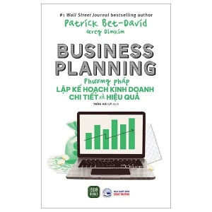 Sách Business Planning - Phương Pháp Lập Kế Hoạch Kinh Doanh Chi Tiết Và Hiệu Quả