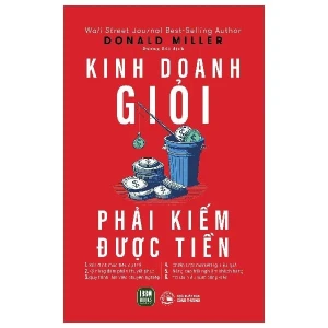 Sách Kinh Doanh Giỏi Phải Kiếm Được Tiền