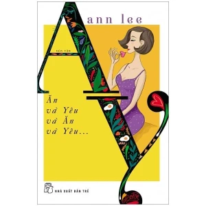 Ăn Và Yêu Và Ăn Và Yêu ...