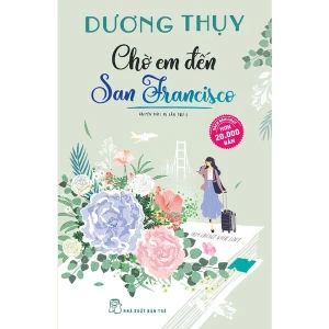 Chờ Em Đến San Francisco
