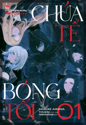Chúa Tể Bóng Tối - Tập 1 - Bản Thường (Light Novel Wings Books)