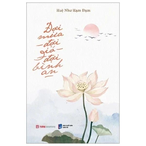 Đợi Mưa, Đợi Gió, Đợi Bình An