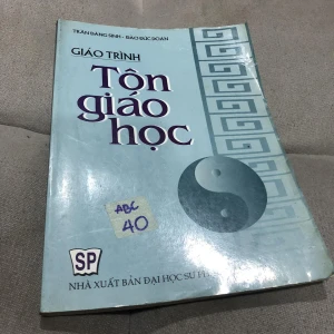 Giáo trình Tôn giáo học - Trần Đăng Sinh, Đào Đức Doãn - Sách Cũ ABC