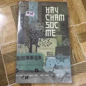 Hãy chăm sóc mẹ - Shin Kyung Sook - Sách Cũ ABC